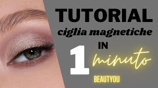 Tutorial Ciglia Magnetiche in 1 Minuto [upl. by Juback]