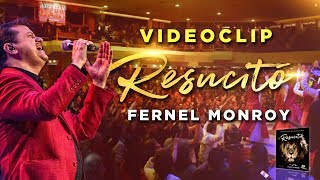 FERNEL MONROY  RESUCITÓ 2018 VideoClip [upl. by Nanerb]