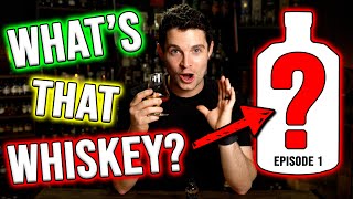 Kentucky or Craft Bourbon  Whats That Whiskey  EP 1 [upl. by Ecineg]