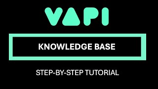 How to Add A Knowledge Base to your VAPI AI Assistant  Stepbystep Tutorial [upl. by Tseng]