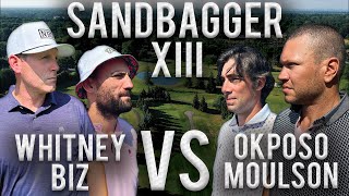 PAUL BISSONNETTE  RYAN WHITNEY vs KYLE OKPOSO  MATT MOULSON  Sandbagger Invitational 13 [upl. by Frydman144]