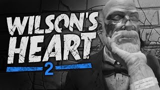 Wilsons Heart VR 2  I Make Friends Oculus Touch [upl. by Anileve429]