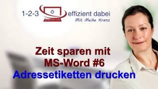 Zeit sparen mit MS Word 6 Adressetiketten drucken [upl. by Norita26]