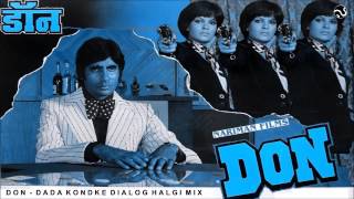 DON HALGI MIX DADA KONDAKE DIALOGUE MIX FULL SONG AB PRODUCTION [upl. by Myna]