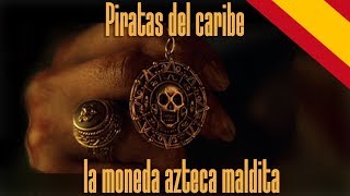 Piratas del caribe la moneda azteca maldita [upl. by Millar]