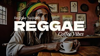 🌴🎸Reggae Café Vibes Sip amp Sway [upl. by Irmine670]