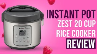 Instant Pot Zest 20 Cup Rice Cooker Review [upl. by Karlan440]