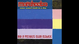 Morcheeba  Rome Wasnt Build In A Day Dj Big D Private remix [upl. by Duwad9]