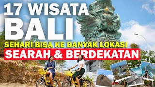 17 WISATA BALI 2024 YANG BERDEKATAN SEHARI BISA KE BANYAK LOKASI Wisata Bali Terbaru 2024 [upl. by Aitra285]