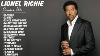 Lionel Richie  Lionel Richie Greatest Hits Full Album Live  Best Songs Of Lionel Richie [upl. by Thgiwed]