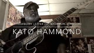 “Strawberry Letter 23”  Brothers Johnson by special request [upl. by Aihsenet]