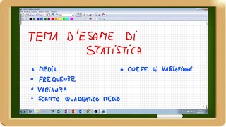 tema di esame di statistica risolto varianza medie frequenze scarto quad medio e coeff di variaz [upl. by Papst]