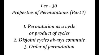 Lec  30 Properties of Permutations Part 1  IIT JAM  CSIR UGC NET  GATE MA  B Sc [upl. by Weslee]