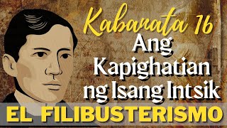 El Filibusterismo KABANATA 16 Ang Kapighatian ng Isang Intsik [upl. by Seadon]