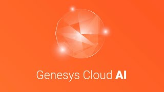 Genesys Cloud AI Powers Experiences [upl. by Amelus]