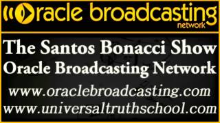 The Santos Bonacci Show  Oracle Broadcasting Network  March 25th 2012  The Science of Light [upl. by Ynatsed]