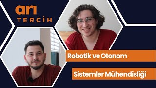 arıTercih 17  İTÜ ROBOTİK VE OTONOM SİSTEMLER MÜHENDİSLİĞİ  İTÜlülere sorduk [upl. by Eemia]