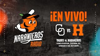 NARANJEROS DE HERMOSILLO VS YAQUIS DE OBREGÓN  JUEGO MEXICAN BASEBALL FIESTA 🇲🇽⚾🍊 [upl. by Rubio150]