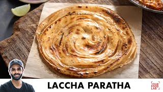 Laccha Paratha Easy Process at Home  लच्छा पराठा बनानेका आसान तरीक़ा  Chef Sanjyot Keer [upl. by Omlesna]