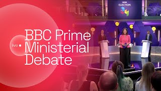 LIVE BBC Prime Ministerial Debate  Wednesday 26th June 2024  BBC One [upl. by Diarmid542]