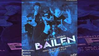 Bailen Official Remix Franco quotEl Gorilaquot feat De La Ghetto  Lui G 21 Pluss  Ozuna [upl. by Areek]