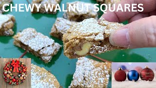 Chewy Walnut Squares… The Perfect Christmas Dessert [upl. by Nagah]