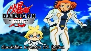 Bakugan Gandelyalı İstilacılar  15 Bölüm  Sahte Hedef Birimi [upl. by Evangelia]