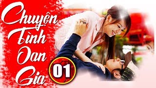 Phim Mới  Chuyện Tình Oan Gia  Tập 1  Phim Bộ Tình Cảm Đài Loan Hay Nhất  Lồng Tiếng [upl. by Schott]