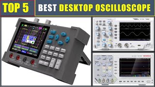 BEST Desktop Oscilloscope 2024 Top 5 Best Desktop Digital Oscilloscope [upl. by Wendolyn513]