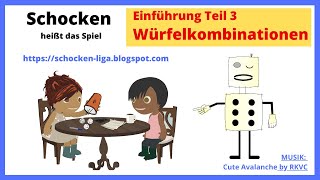 Schocken Einführung 3 Würfelkombinationen [upl. by Anyal727]