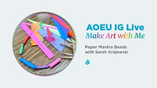 Make Art with Me Paper Mantra Beads [upl. by Bail]