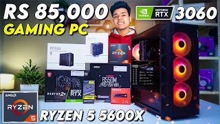 Rs 85000 Gaming PC Build with Ryzen 5 5600X and RTX 3060 🔥 [upl. by Oicnerolf]