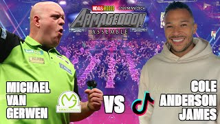 Michael Van Gerwen vs Cole Anderson James Darts match montage [upl. by Enyalahs72]