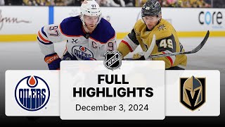 NHL Highlights  Oilers vs Golden Knights  December 03 2024 [upl. by Siblee]