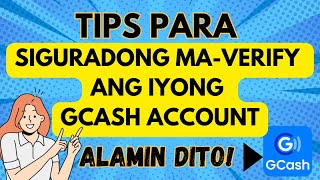 TIPS PARA SIGURADONG MAFULLY VERIFY ANG IYONG GCASH ACCOUNT  ALAMIN DITO [upl. by Spillar426]