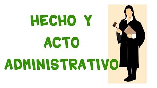 Hecho y Acto administrativo en Guatemala [upl. by Nagiem]