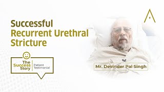 Patient Testimonial Successful Treatment for Recurrent Urethral Stricture  uti urology kidney [upl. by Mirilla]