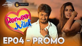 Romeo Juliet Season 1  EP 04 Promo  Ajith Unique Marriage Web Series  Thanga Nari  SkytoMax [upl. by Yeldar]