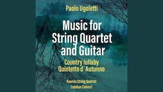 Quintetto d´autunno  For guitar and String Quartet [upl. by Nylemaj]