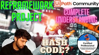 Exciting New ReFramework Project in UiPath  UiPath  RPA  Client Hash UiPath [upl. by Tannie]