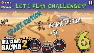 Lets Play Challenges 6  Crazy Edition  Hill Climb Racing 2 [upl. by Zolner381]