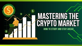 mastering crypto market [upl. by Opaline726]