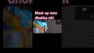 meat up men dhokha 😅 freefire shots [upl. by Belden]