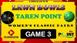 LIVE A Johns v R Fitzpatrick Womens Classic Pairs  Game 3 [upl. by Justina]