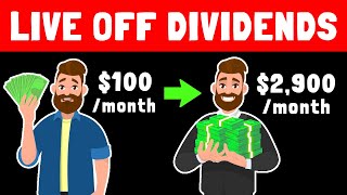 The Fastest Way You Can Live Off Dividends 2900  month [upl. by Doherty772]