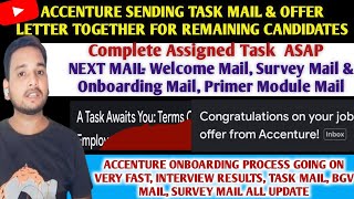 Accenture Offer Letter amp Task Mail Latest Update For Remaining Candidates 🔥  Joining amp Onboarding [upl. by Kowalski]