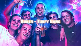 Instrumental Buren  Turfy Gang [upl. by Elleined]