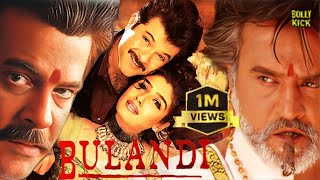 Bulandi  Hindi Full Movie  Anil Kapoor  Rajinikanth  Rekha  Raveena Tandon Hindi Action Movies [upl. by Susej]