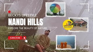 Nandi Hills  Detailed Video Travel Vlog  trending nandihillsbangalore hillstation tamil [upl. by Nolyarg]