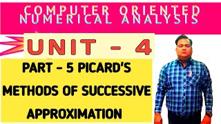 PART 5 PICARDS METHOD OF SUCCESSIVE APPROXIMATION [upl. by Lucius991]